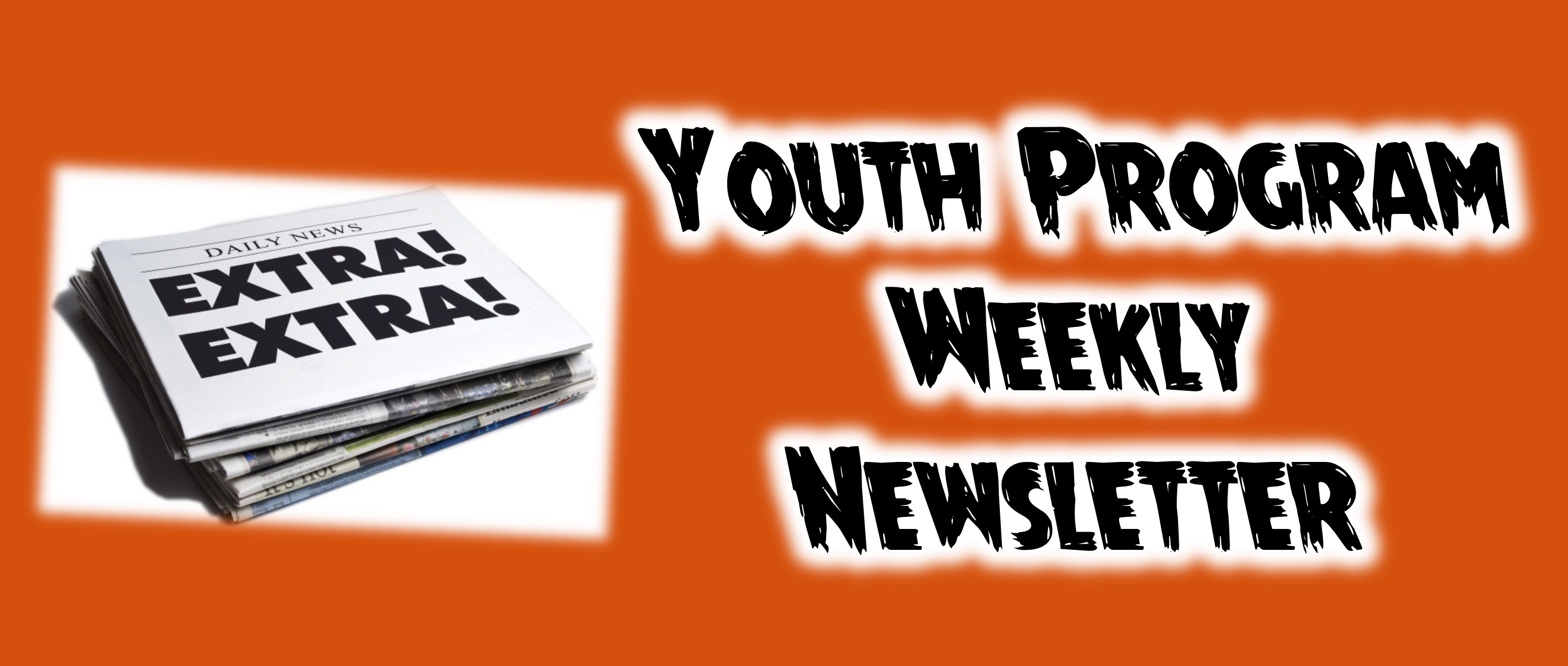 Youth Program Weekly Newsletter